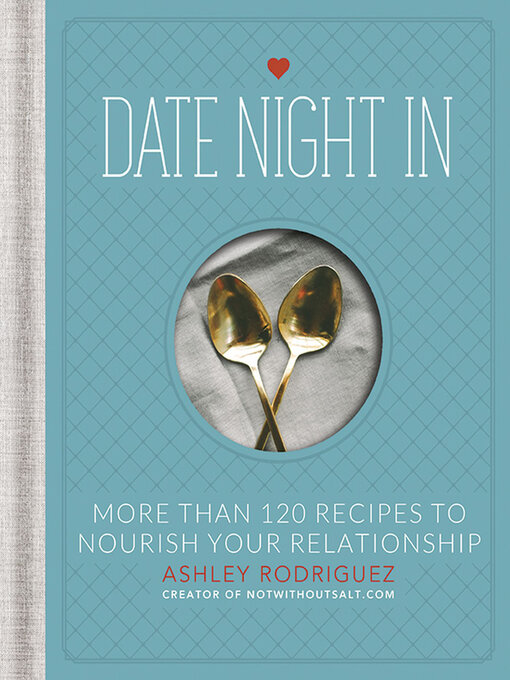 Title details for Date Night In by Ashley Rodriguez - Available